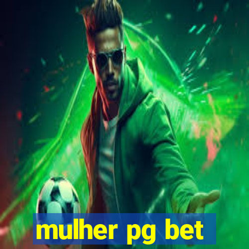 mulher pg bet